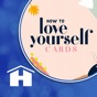 Similar How to Love Yourself Cards Apps