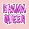 Drama Queen Stickers Alternatives