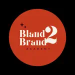Bland2Brand Academy Alternatives